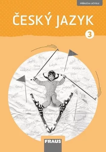Český jazyk 3 - Příručka učitele
