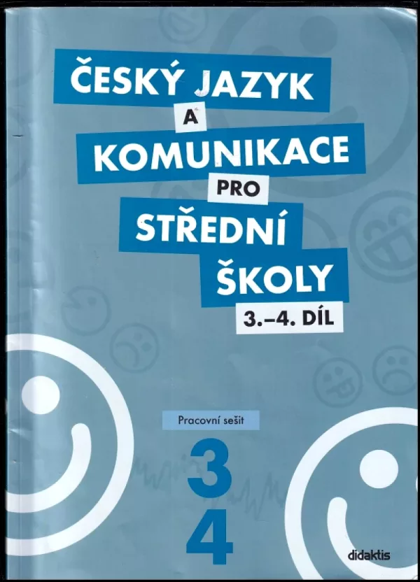 Český jazyk a komunikace pro střední školy, 3.-4. díl, Pracovní sešit