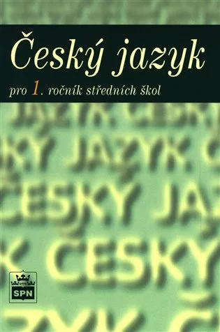 Český jazyk pro 1. ročník SOŠ