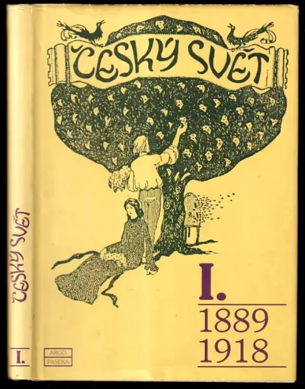 Český svět I., 1889-1918.