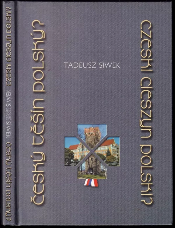 Český Těšín polský?