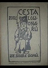 Cesta 2000 legionářů ze Sibiře domů