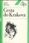 Cesta do Krakova
