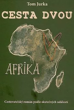 Cesta dvou: Afrika