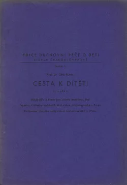 Cesta k dítěti I.