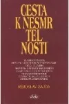 Cesta k nesmrtelnosti