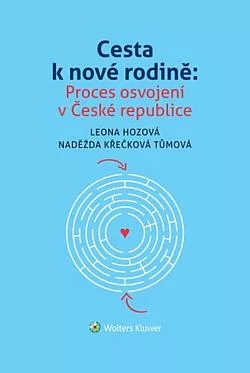 Cesta k nové rodině