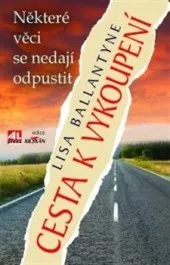 Cesta k vykoupení - některé věci se nedají odpustit