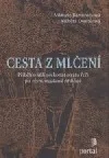 Cesta z mlčení