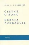 Čestně o Bohu. Debata pokračuje