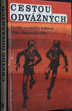 Cestou odvážných