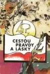 Cestou pravdy a lásky