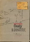 Cesty a poutníci