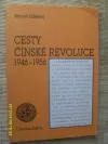 Cesty čínské revoluce 1946-1956