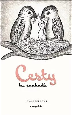 Cesty ke svobodě