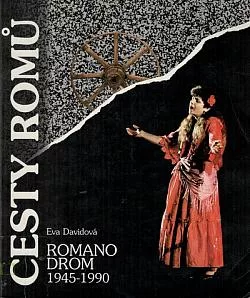 Cesty Romů: Romano drom 1945–1990