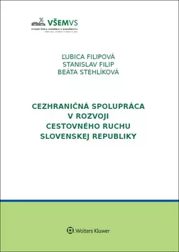 Cezhraničná spolupráca v rozvoji cestovného ruchu v Slovenskej republike