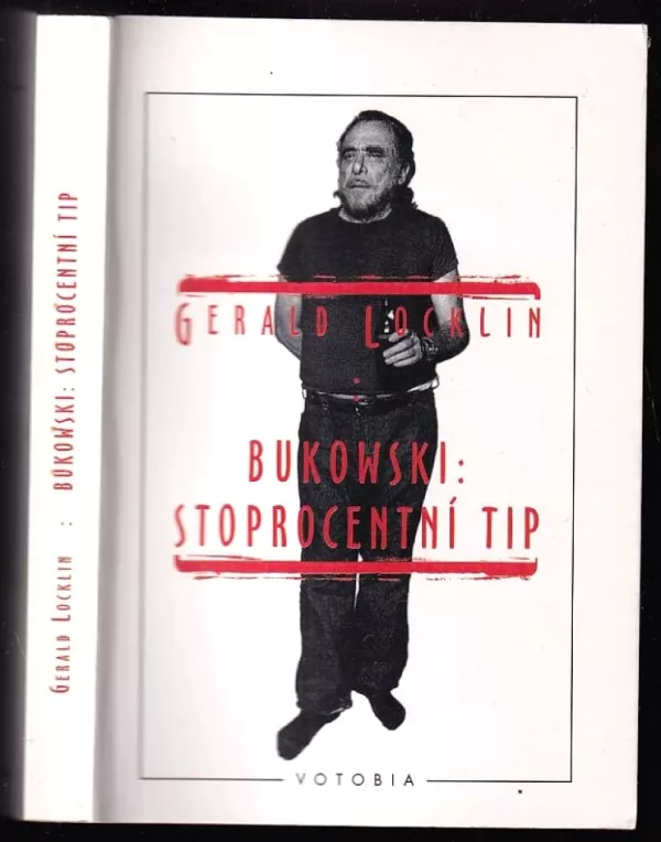 Charles Bukowski: stoprocentní tip