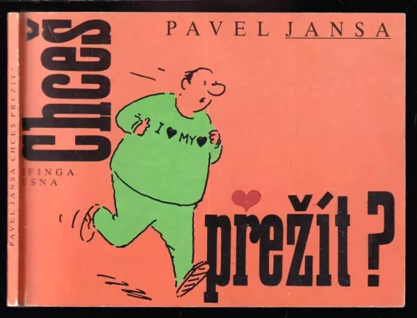 Chceš přežít?