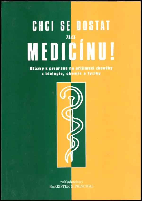 Chci se dostat na medicínu!