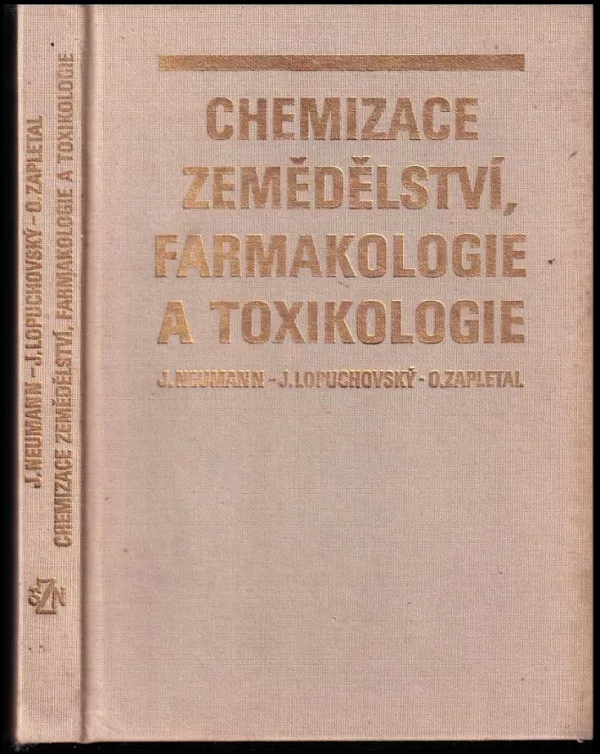 Chemizace zemědělství, farmakologie a toxikologie