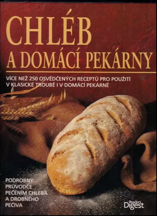 Chléb a domácí pekárny