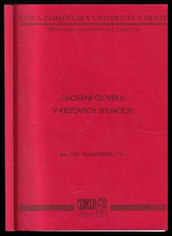 Chování člověka v krizových situacích
