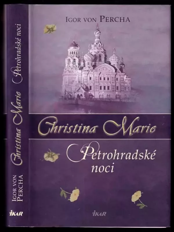 Christina Marie, Petrohradské noci