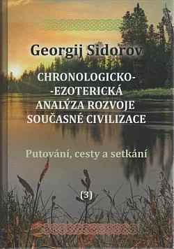 Chronologicko-ezoterická analýza rozvoje (3)