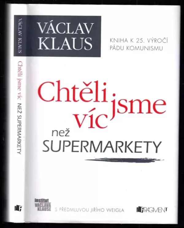 Chtěli jsme víc než supermarkety