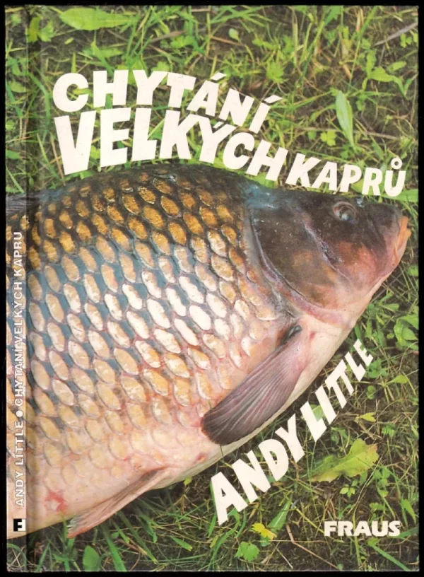 Chytání velkých kaprů