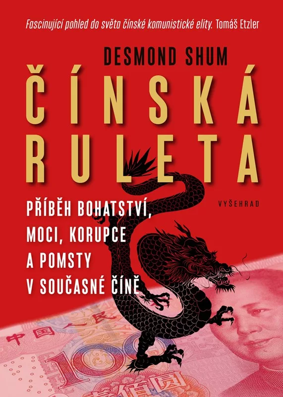 Čínská ruleta - Příběh bohatství, moci a korupce v současné Číně