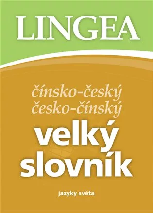 Čínsko-český česko-čínský velký slovník