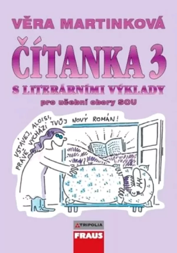Čítanka 3 s literárními výklady