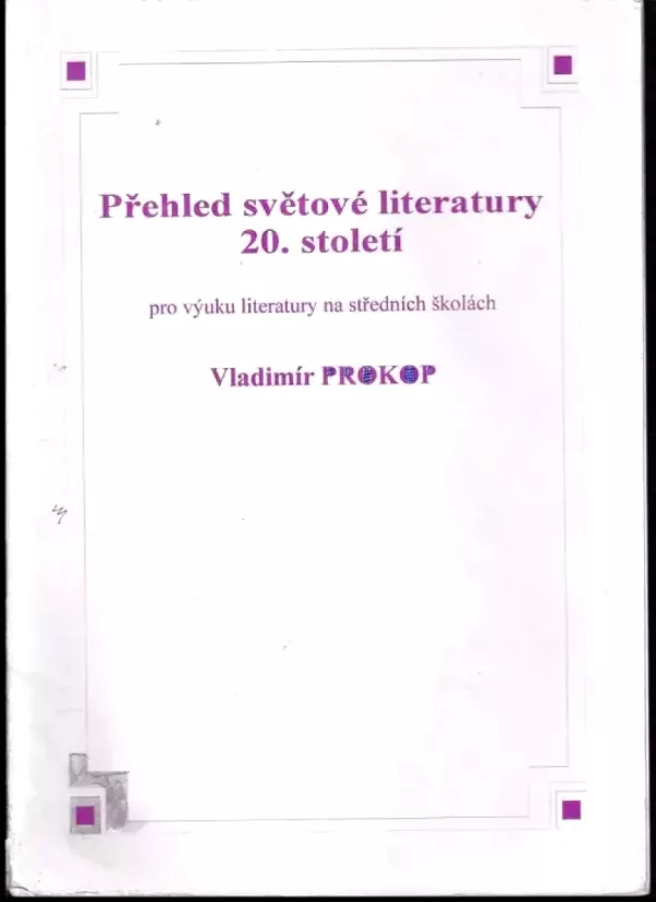 Čítanka k Přehledu světové literatury 20. století
