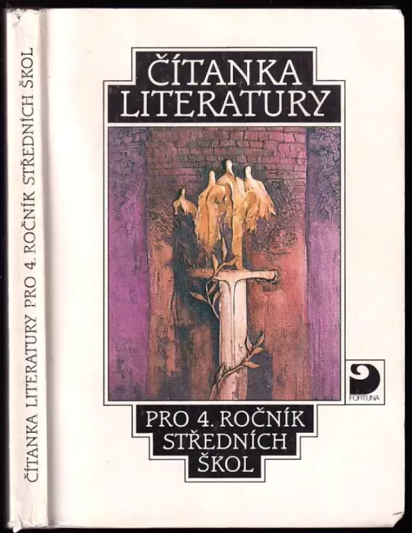Čítanka literatury pro 4. ročník středních škol
