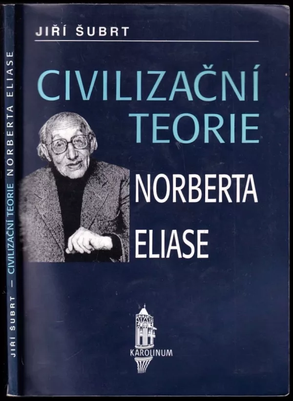 Civilizační teorie Norberta Eliase