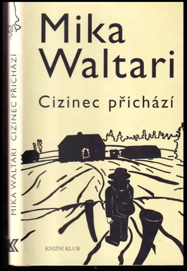 Cizinec přichází