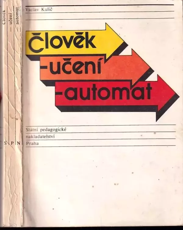 Člověk - učení - automat