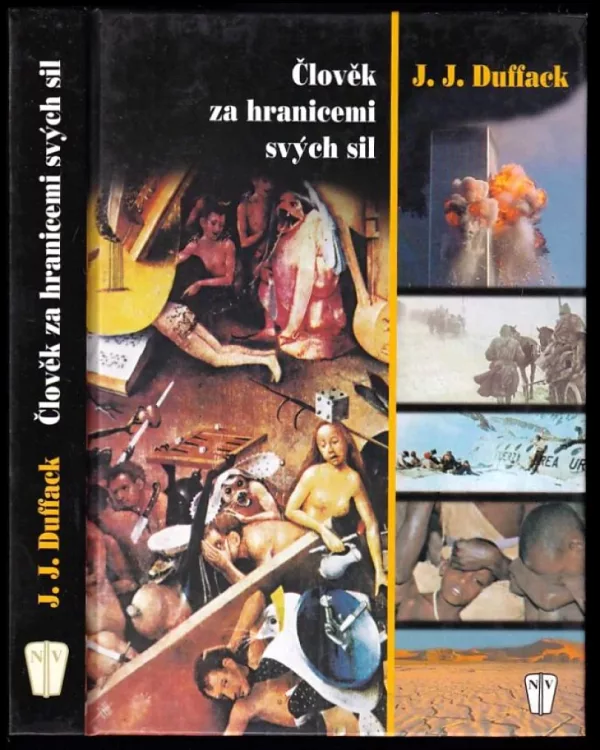 Člověk za hranicemi svých sil