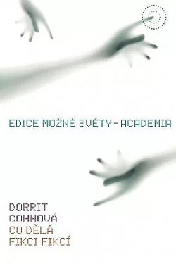 Co dělá fikci fikcí
