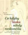 Co kdyby láska nikdy neskončila