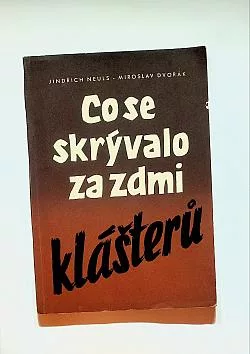Co se skrývalo za zdmi klášterů