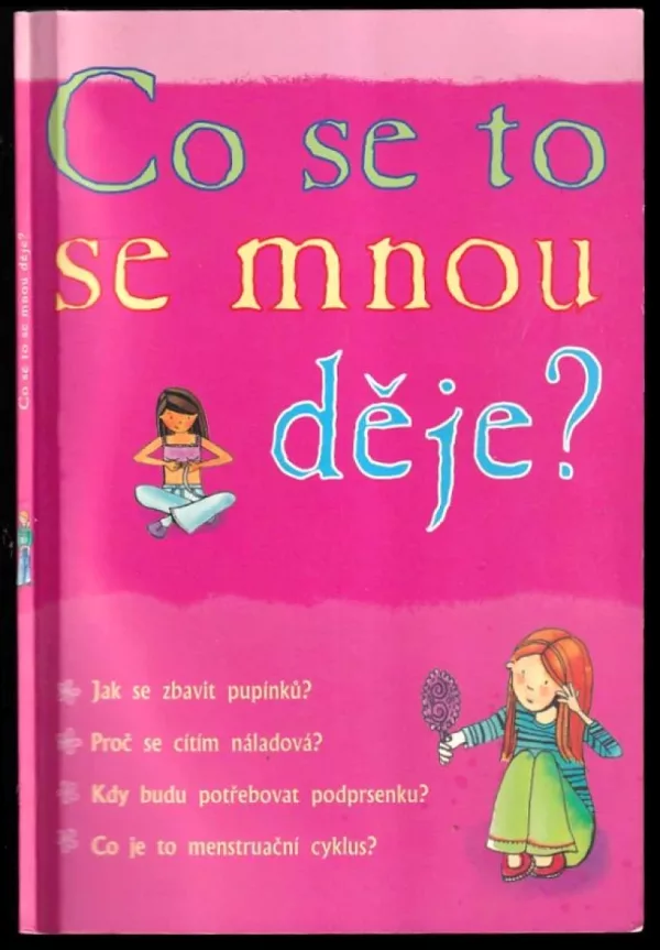 Co se to se mnou děje?
