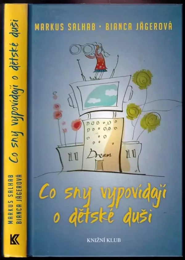 Co sny vypovídají o dětské duši