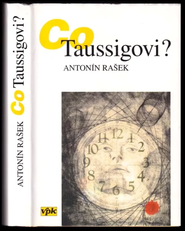 Co Taussigovi?