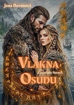 Co upředly Norny I: Vlákna osudu