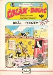 Čolák a Doláč : Král podzemí