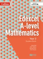 Collins A-Level Mathematics - Edexcel Specific - Student Book Year 2