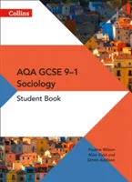 Collins AQA GCSE (9–1) Sociology - Student Book